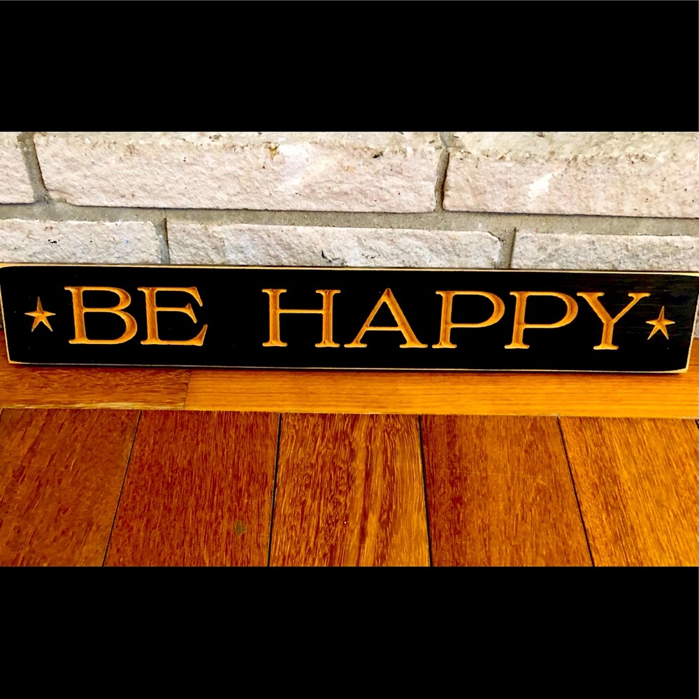 Be Happy wooden decorative sign